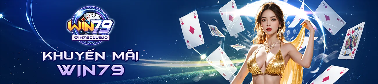 Khuyến mãi Win79